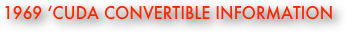 1969 ‘Cuda Convertible Information